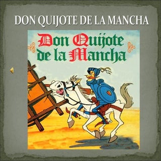 Don Quijote De La Mancha