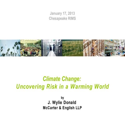 Donald-Climate Change, Uncovering Risk in a Warming World 2013-10