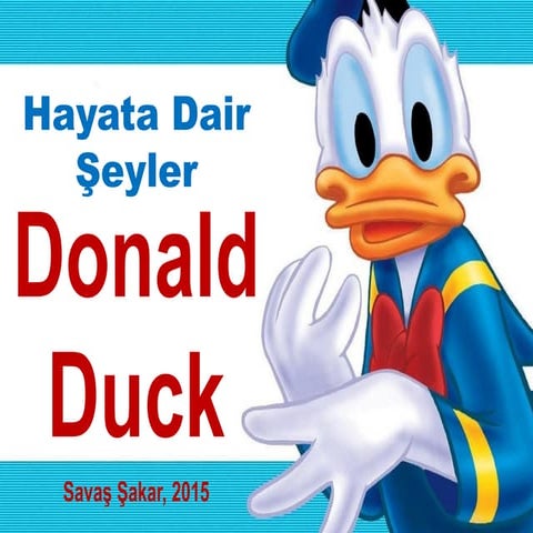 Donald Duck- Hayata Dair Şeyler