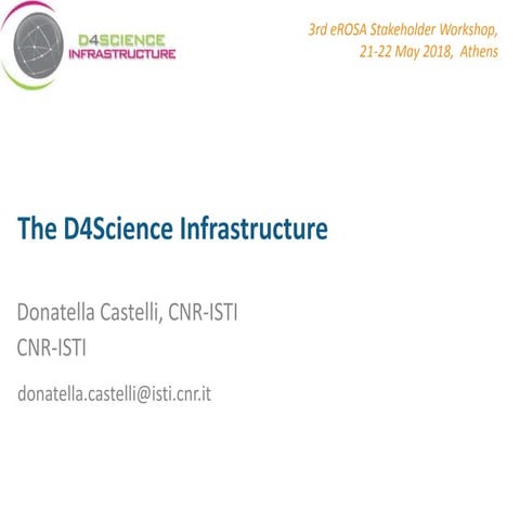 The D4Science Infrastructure