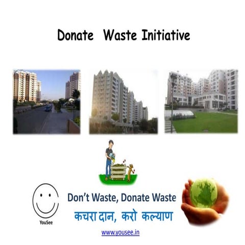 Introduction to Donate Waste Initiative