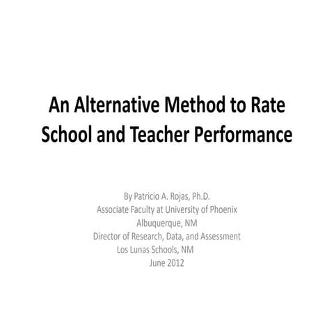 An Alternative Method to Rate Teacher Performance