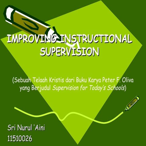 Improving Instructional Supervision By Peter F Oliva | PPT