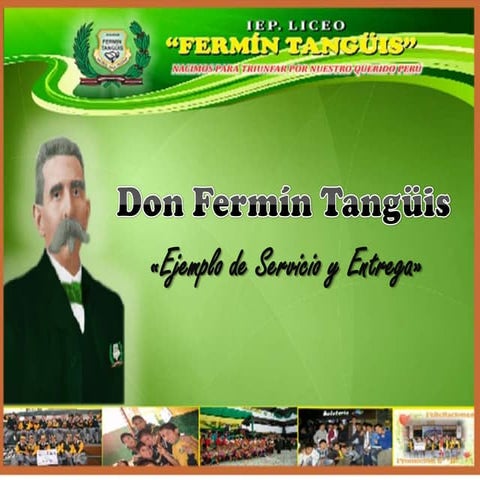 Don fermín tangüis (biografía) PPT