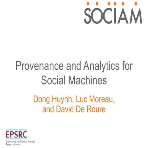 Provenance and Analytics for Social Machines, Trung Dong Huynh