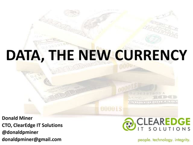 Data, The New Currency