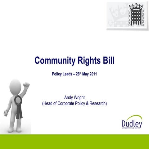 Community Rights Made Real project - Donna Roberts presentation to Dudley MBC...