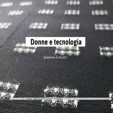 Donne tecnologia