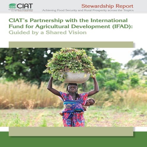 CIAT’s Partnership with the International Fund for Agricultural Development (...