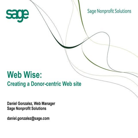Web Wise: Creating A Donor-Centric Web Site