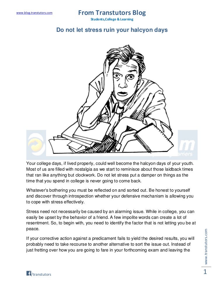 Do Not Let Stress Ruin Your Halcyon Days