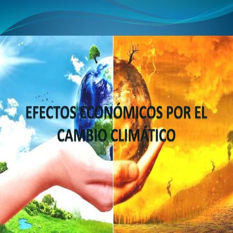 Efecto económico por el cambio climatico