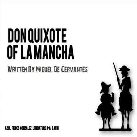 DON QUIXOTE OF LA MANCHA