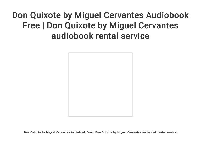 Who was cervantes picture