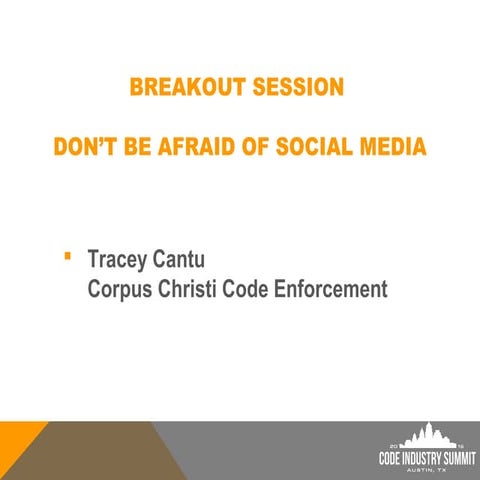 Breakout Session: Don't Be Afraid of Social Media