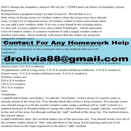 Dont change the templates, and just fill out the  TODO parts on .pdf