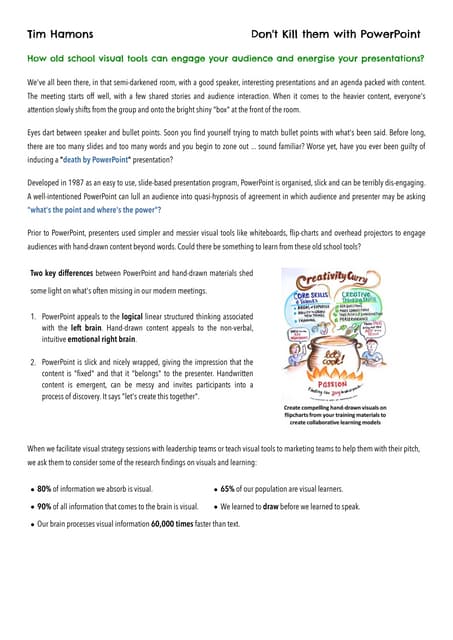 Don't Kill Them With Powerpoint