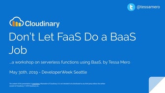 Don't let FaaS do a BaaS job