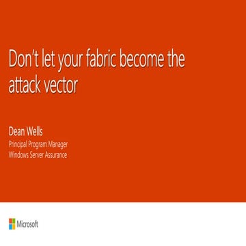 BlueHat v17 || Don't Let Your Virtualization Fabric Become the Attack Vector 