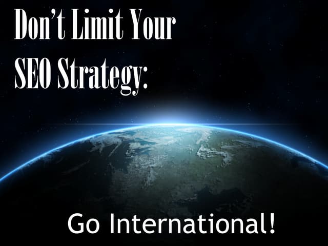 Don’t Limit Your SEO Strategy - Go ...
