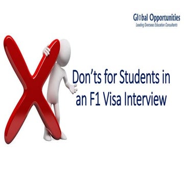 Don'ts for Students in an F1 Visa Interview