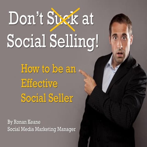 Don't Suck at Social Selling