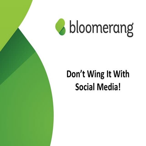 Don't Wing It With Social Media