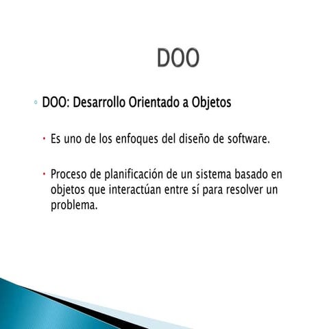 Desarrollo Orientado a Objetos
