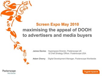 Maximising the appeal of DOOH to advertisers and media buyers