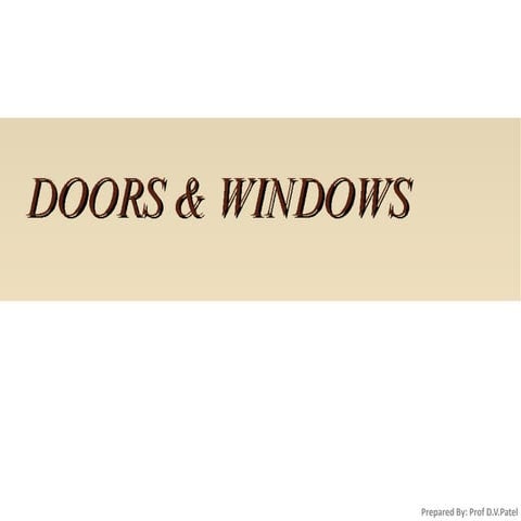 Door and window 