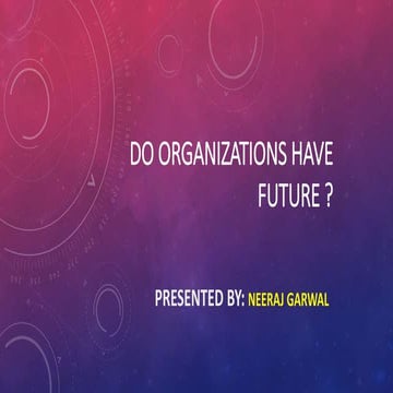 Do organizations have future?