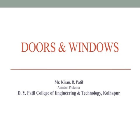 Doors & Window types used in construction industry