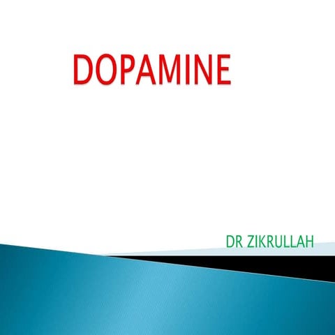 Dopamine