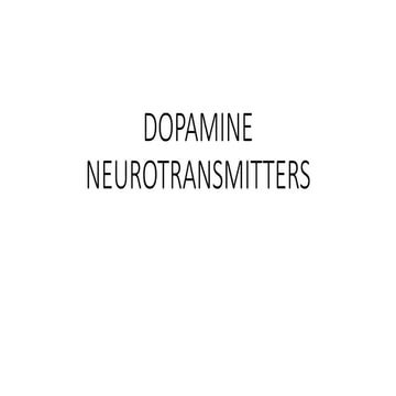 DOPAMINE NEUROTRANSMITTERS .pptx
