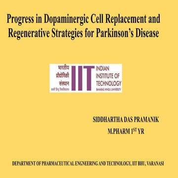 Dopaminergic cell replacement therapy in Parkinson disease by Siddhartha Das