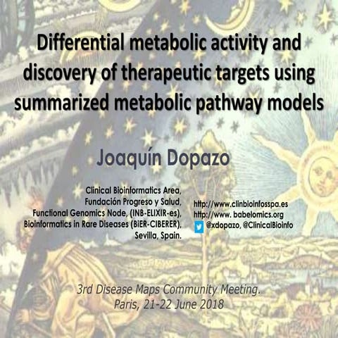 Differential metabolic activity and discovery of therapeutic targets using su...