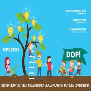 OPS2016: Design-suuntautunut pedago...
