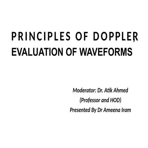 Doppler principle Evaluation of waveform  .pptx