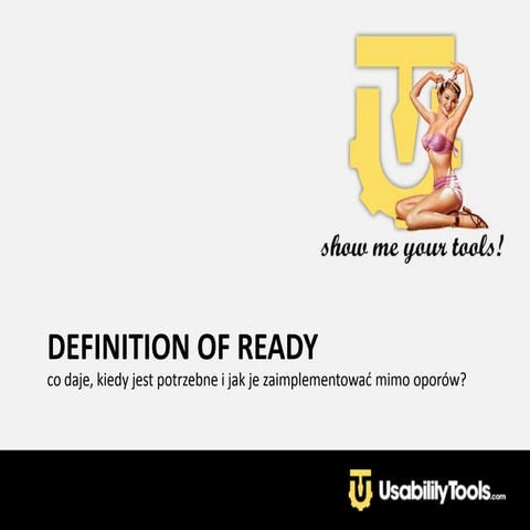 Definition of ready