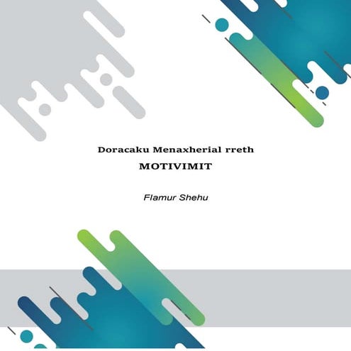 Doracaku Menaxherial rreth MOTIVIMIT - Flamur Shehu | DOCX