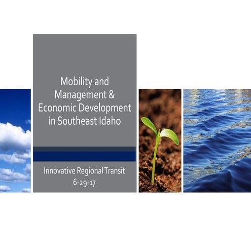 Mobility and Management & Economic Development in Southeast Idaho