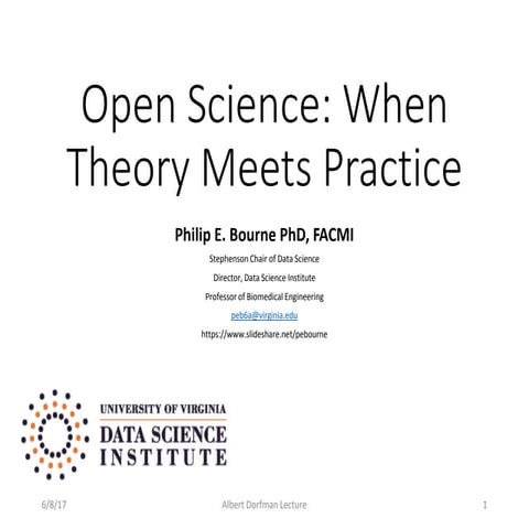 Open Science: Where Theory Meets Practice