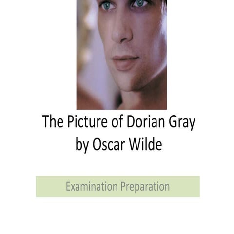 The Picture of Dorian Gray - Exam Prep