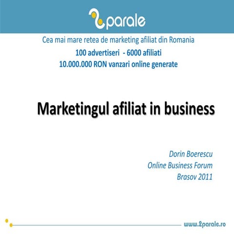 Marketingul afiliat in business - Dorin Boerescu (OBF 2011)