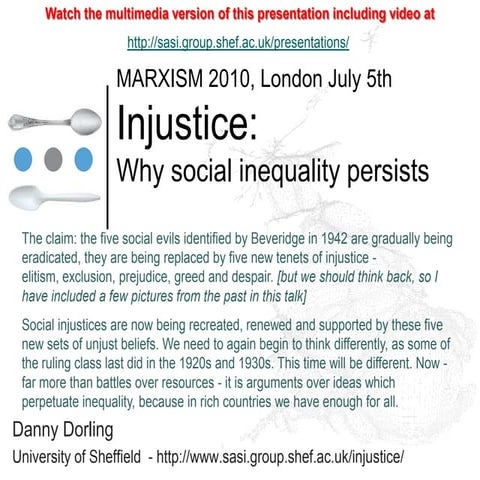 Injustice: Why social inequality persists