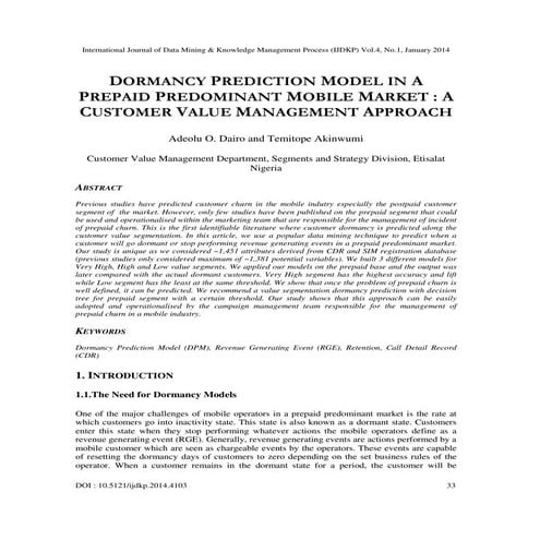 Dormancy prediction model in a