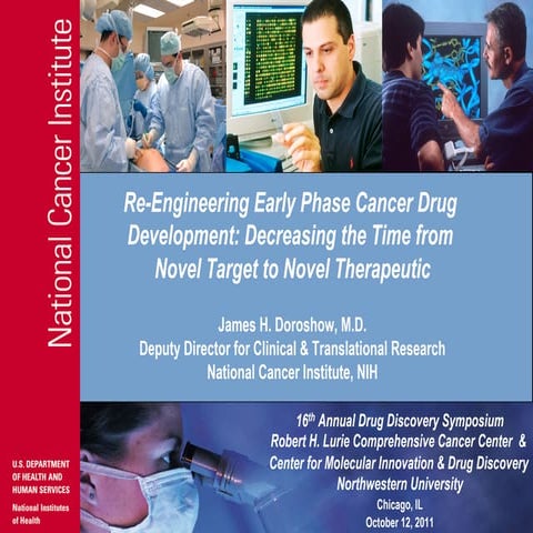 Re-Engineering Early Phase Cancer Drug Development: Decreasing the Time from ...