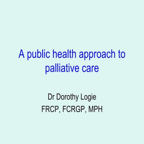 A public health approach to palliative care