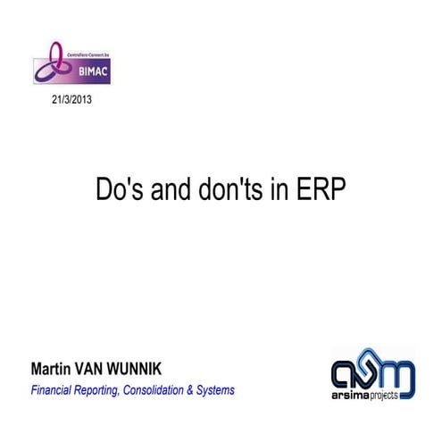 Do's and don'ts in ERP