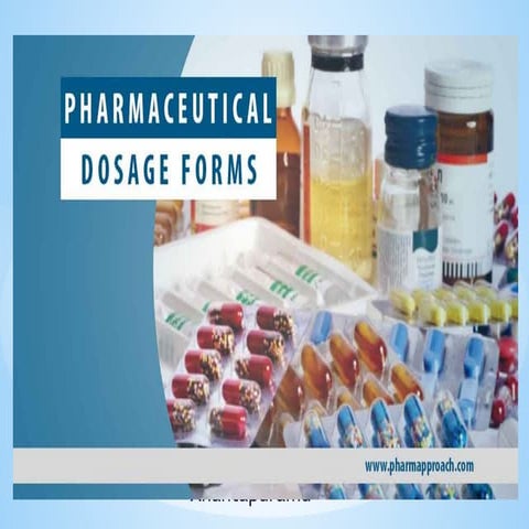 dosageforms Pharmaceutics -I-191114173120.pptx